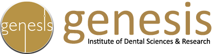 Genesis Institute of Dental Sciences & Research